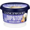 LANCEWOOD BALSAMIC&ONION DIP 175G